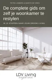 Omslag van De complete gids om zelf je woonkamer te restylen