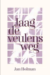 Omslag van Jaag de veulens weg