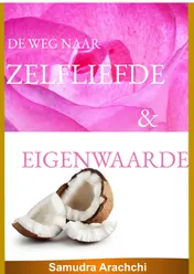 Omslag van de weg naar Zelfliefde & Eigenwaarde