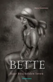 Omslag van BETTE haar bescheiden leven