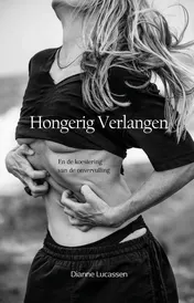 Omslag van Hongerig verlangen