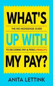 Omslag van What's Up With My Pay?