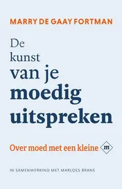 Omslag van De kunst van je moedig uitspreken