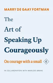 Omslag van The art of speaking up courageously