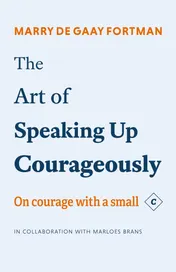 Omslag van The art of speaking up courageously