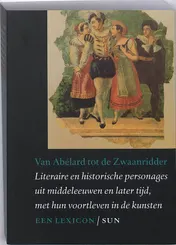 Omslag van Van Abelard tot de Zwaanridder