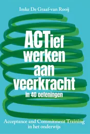 Omslag van ACTief werken aan veerkracht in 40 oefeningen