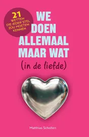 Omslag van We doen allemaal maar wat (in de liefde)