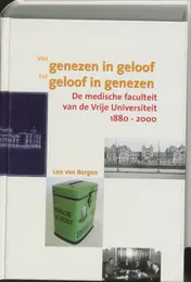 Omslag van Van genezen in geloof tot geloof in genezen