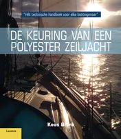 Omslag van De keuring van een polyester zeiljacht