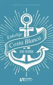 Omslag van Enkeltje Costa Blanca