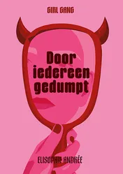 Omslag van Door iedereen gedumpt