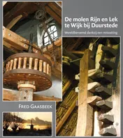 Omslag van De molen Rijn en Lek te Wijk bij Duurstede