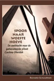 Omslag van Spoor naar Woeste Hoeve