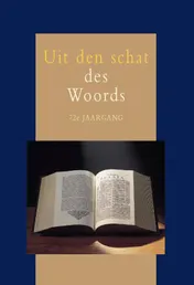 Omslag van Uit den schat des Woords, 72e jrg.