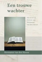 Omslag van Een trouwe wachter