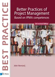 Omslag van Better practices of project management Based on IPMA competences - 3rd revised edition