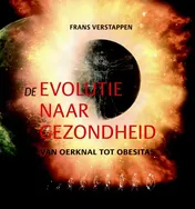 Omslag van De evolutie naar gezondheid