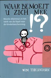 Omslag van Waar bemoeit u zich mee