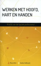 Omslag van Werken met hoofd, hart en handen