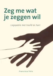Omslag van Zeg me wat je zeggen wil