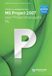 Omslag van MS Project 2007 NL voor Projectmanagers