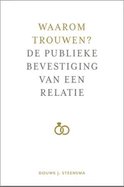 Omslag van Waarom trouwen?