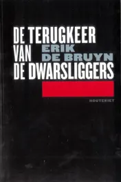 Omslag van De terugkeer van de dwarsliggers