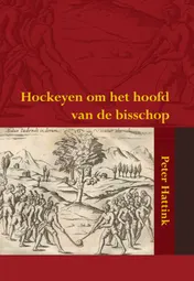 Omslag van Hockeyen om het hoofd van de bisschop