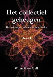 Omslag van Het verleden met zijn invloed in het heden