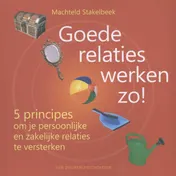 Omslag van Goede relaties werken zo!