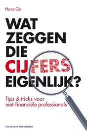 Omslag van Wat zeggen die cijfers eigenlijk?