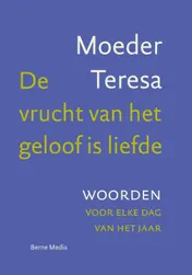Omslag van De vrucht van het geloof is liefde