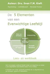 Omslag van De 5 elementen van een evenwichtige leefstijl