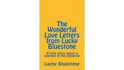 Omslag van The wonderful love letters from Lucky Bluestone