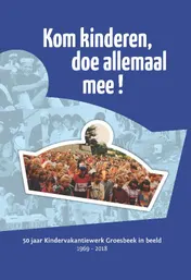 Omslag van Kom kinderen, doe allemaal mee!