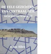 Omslag van De vele gezichten van Centraal-Azië