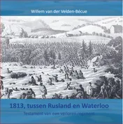 Omslag van 1813, tussen Rusland en Waterloo