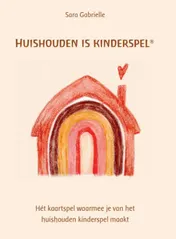 Omslag van Huishouden is Kinderspel