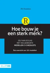 Omslag van Hoe bouw je een sterk merk?