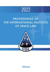 Omslag van Proceedings of the International Institute of Space Law 2022