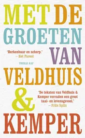 Omslag van Met de groeten van Veldhuis en Kemper