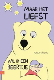 Omslag van Maar het liefst wil ik een beertje