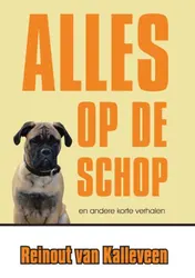 Omslag van Alles op de schop en andere korte verhalen