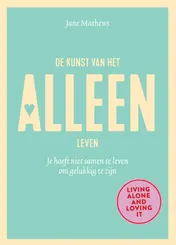 Omslag van De kunst van het alleen leven