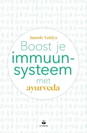 Omslag van Boost je immuunsysteem met ayurveda