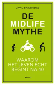 Omslag van De Midlife Mythe