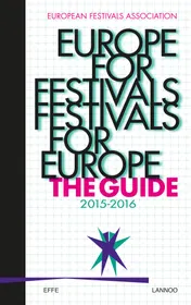 Omslag van Europe for festivals - Festivals for Europe