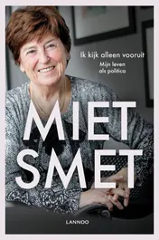 Omslag van Ik kijk alleen vooruit