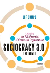 Omslag van Sociocracy 3.0 - The Novel